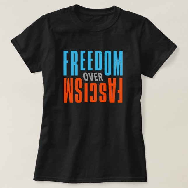Camiseta Libertad Sobre Fascismo - Oscuro (Diseño del anverso)