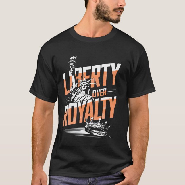 Camiseta Libertad Sobre Realeza (Anverso)