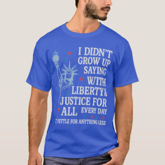 Camiseta Libertad y Justicia para Todos Derechos Humanos 4