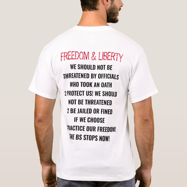 CAMISETA "LIBERTAD Y LIBERTAD-, LA BARBA SE DETIENE AHORA"  (Reverso)