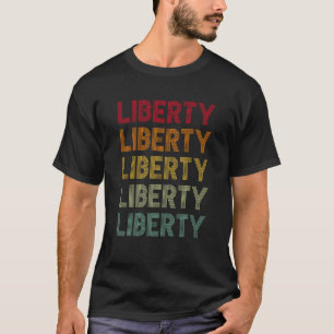 Camiseta Liberty Retro Name Humor Nickname