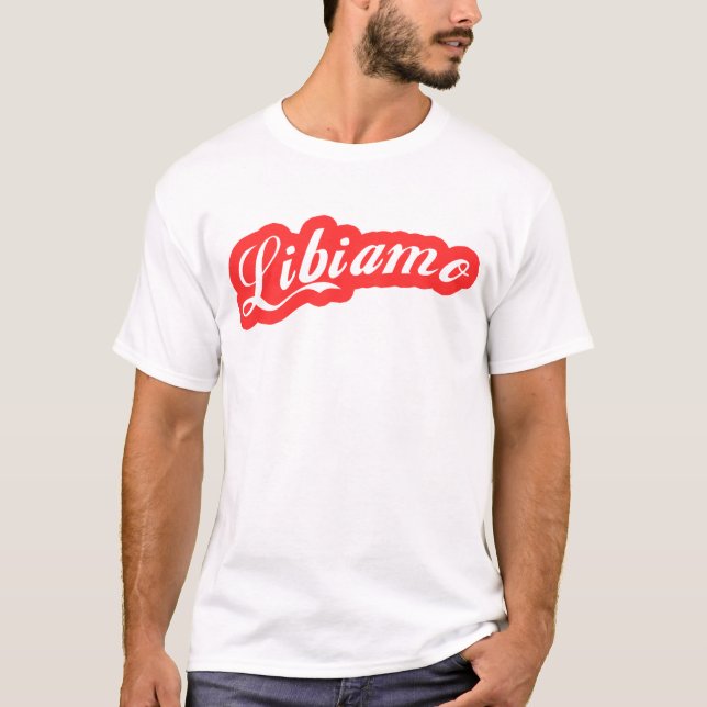 Camiseta "Libiamo " (Anverso)