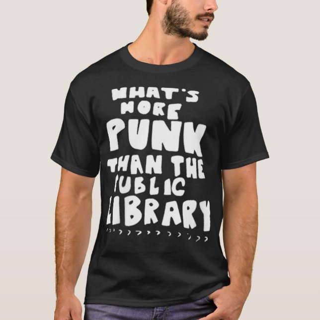 Camiseta Libr de Whatu2019sMorePunkThanThePublicLibrary (Anverso)
