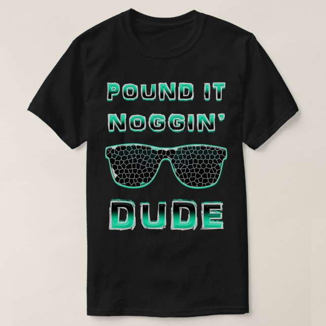 Camiseta Libra Noggin Perfect Dude s para chicos DUDE (Diseño del anverso)