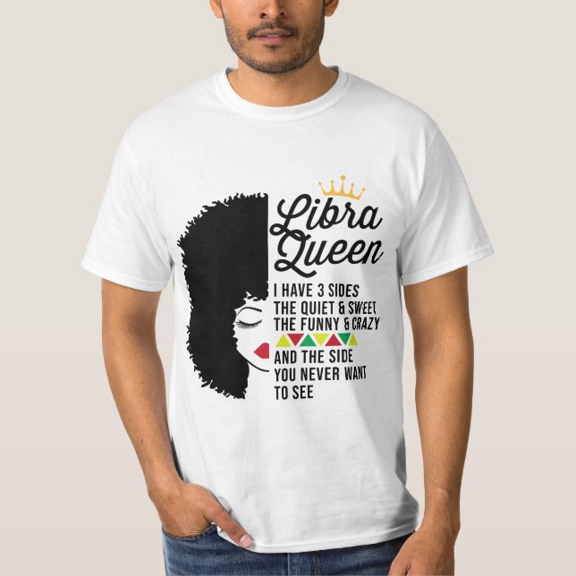 Camiseta Libra Queen zodiac traits funny crazy  (Anverso)