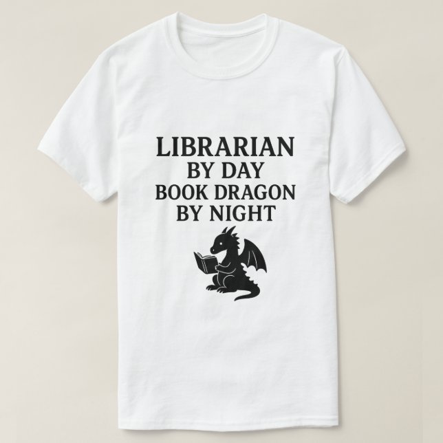 Camiseta Librarian by day, book dragon by night. (Diseño del anverso)