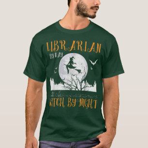 Camiseta Librarian By Day Witch By Night Women Halloween