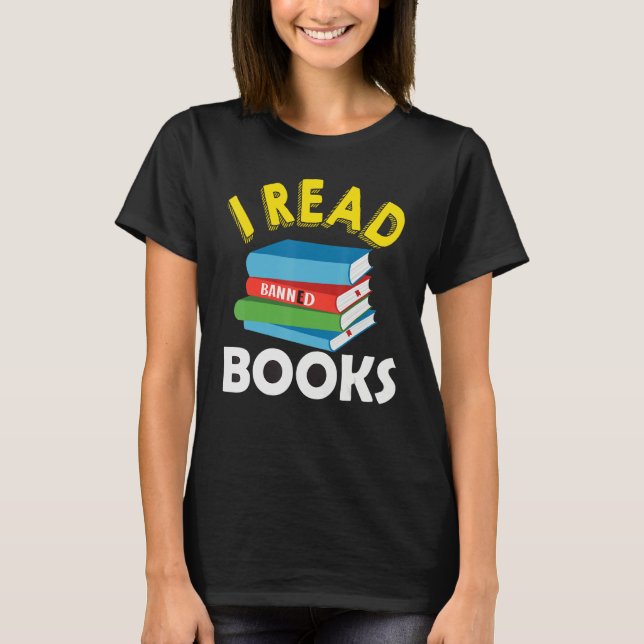 Camiseta Library  For Women Bookworm Book I Read Banned Boo (Anverso)