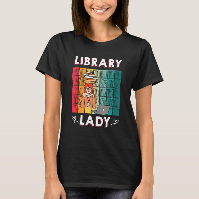 Camiseta Library Lady U2013 Bookworm Book     Librarian (Anverso)