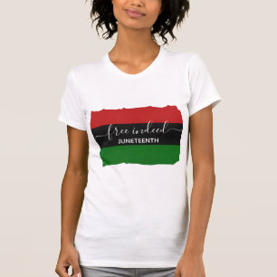 Camiseta LIBRE DE VERDAD Juneteenth Panafricano