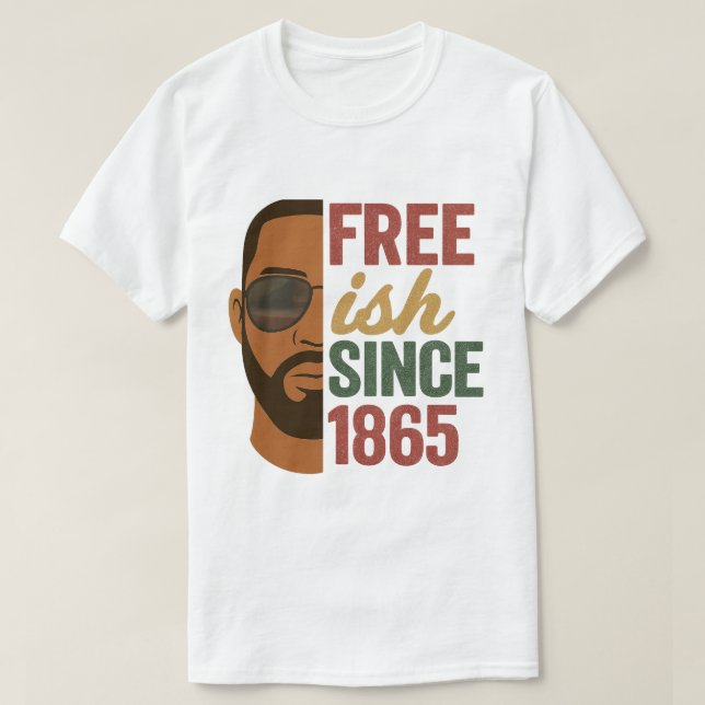 Camiseta Libre desde la historia negra de 1865 (Diseño del anverso)