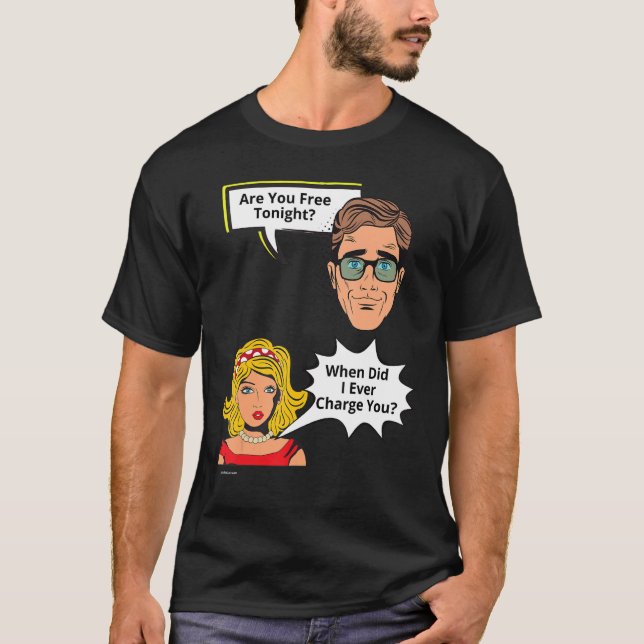 Camiseta Libre Esta Noche Cuándo Cobré Relación 3 (Anverso)