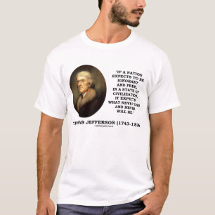 Camiseta Libre ignorante de Thomas Jefferson nunca será