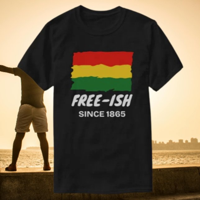 Camiseta Libre-ish Desde 1865 (Subido por el creador)