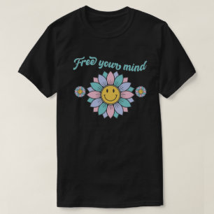 Camiseta LIBRE TU MENTE divertida flor de diseño de tipogra