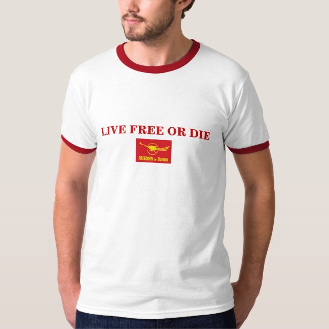 Camiseta Libres vivos o mueren - libertad para Birmania (Anverso)