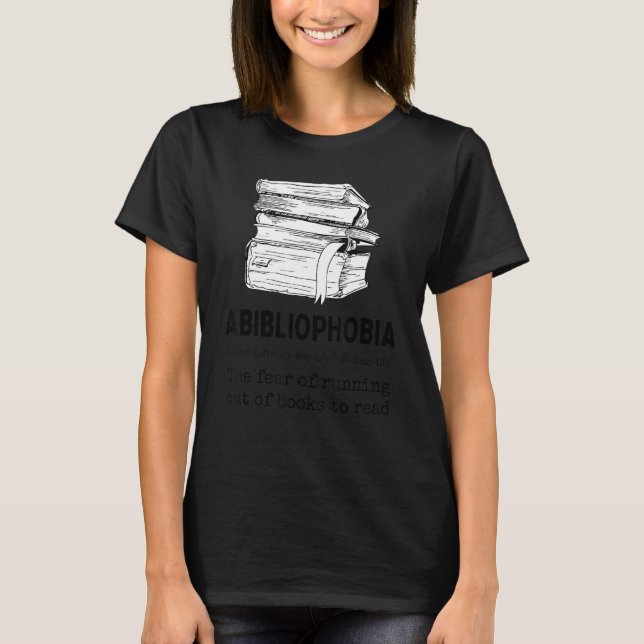 Camiseta Libro de definición de Abibliofobia leyendo Bookwo (Anverso)