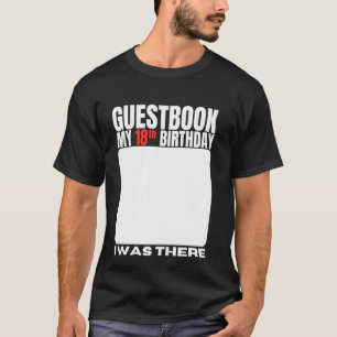 Camiseta Libro de firmas para mi cumpleaños 18 Cumpleaños 1