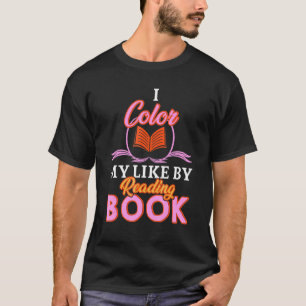 Camiseta Libro de gusanos de biblioteca coloreo mi vida ley