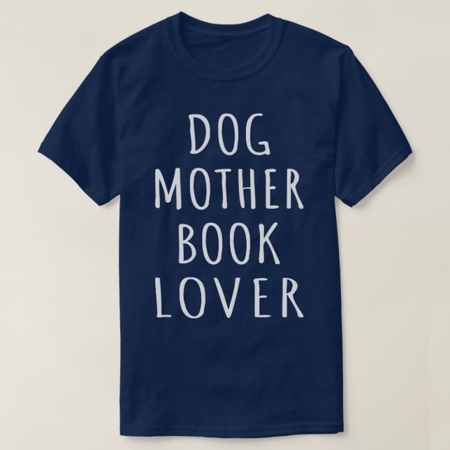 Camiseta Libro de la madre del perro Lover I (Diseño del anverso)