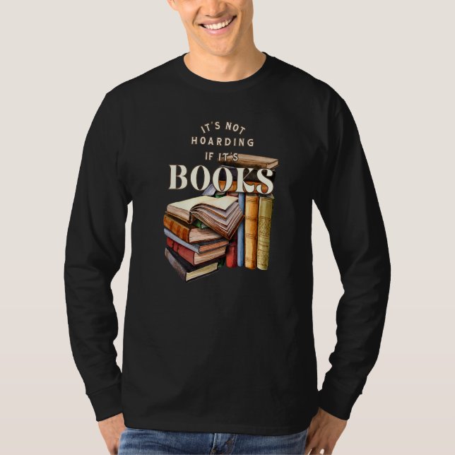 Camiseta Libro de lectores No es acaparar si son libros (Anverso)