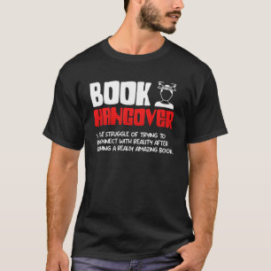 Camiseta Libro de resaca y aficionados a la lectura favorit