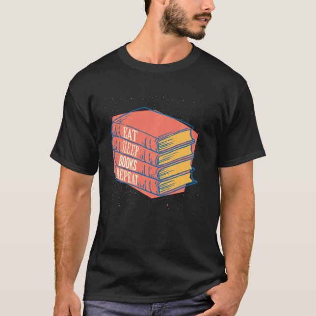 Camiseta Libro divertido Comer libros Dormir Repite lectura (Anverso)