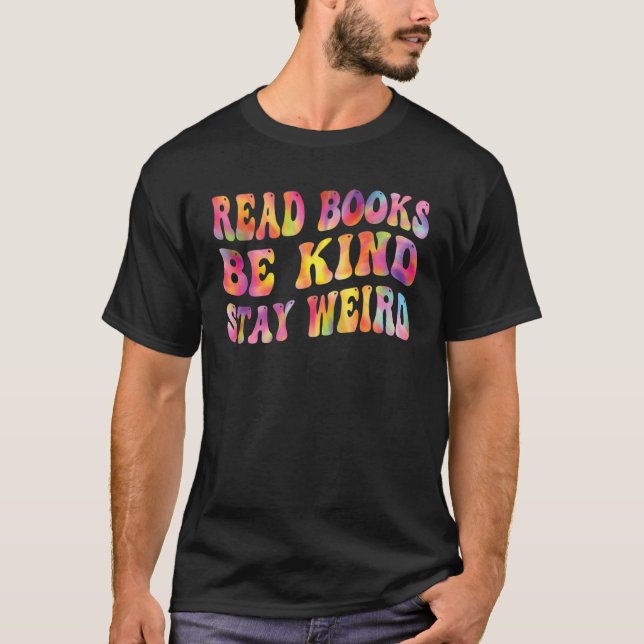 Camiseta Libro Leer Libros Ser Amables Quédese Raro Cita (Anverso)