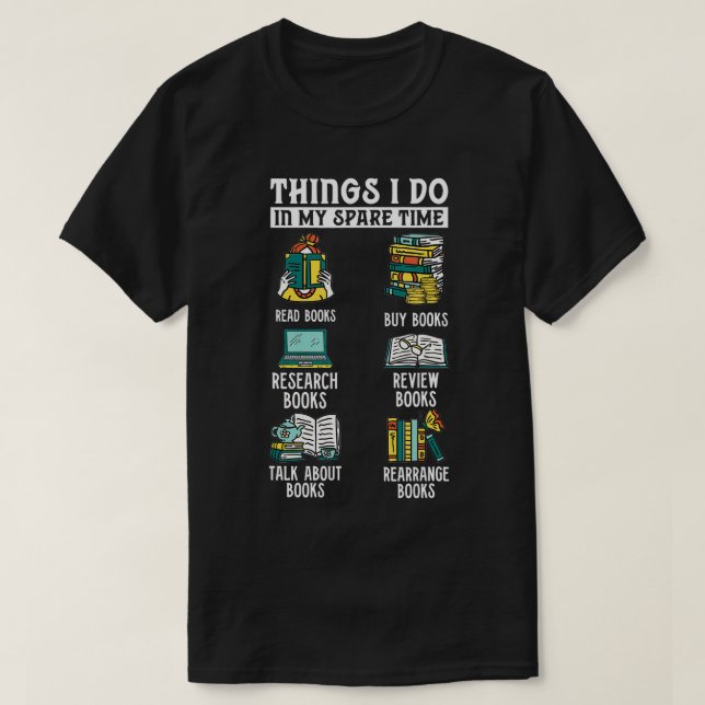 Camiseta Libro Leyendo libros Revisando libros Tiempo libre (Diseño del anverso)