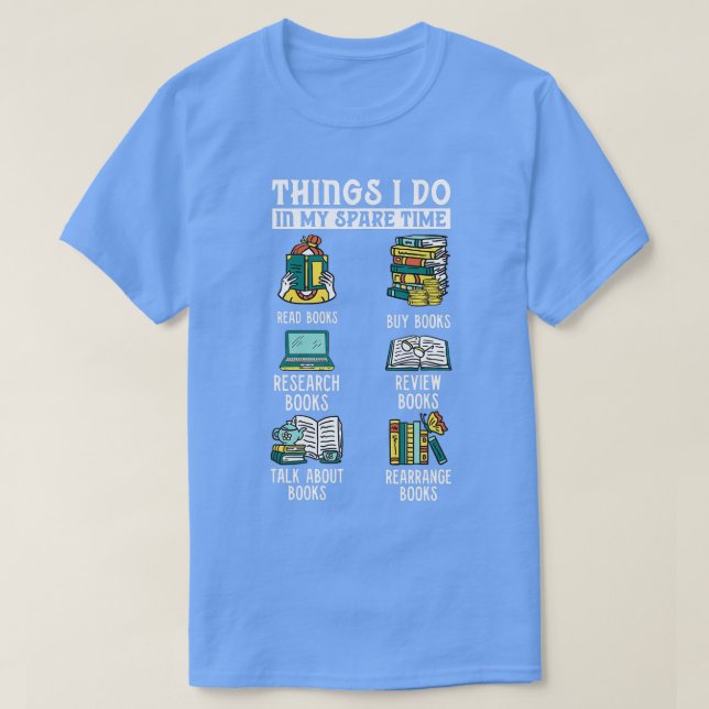 Camiseta Libro Leyendo libros Revisando libros Tiempo libre (Diseño del anverso)