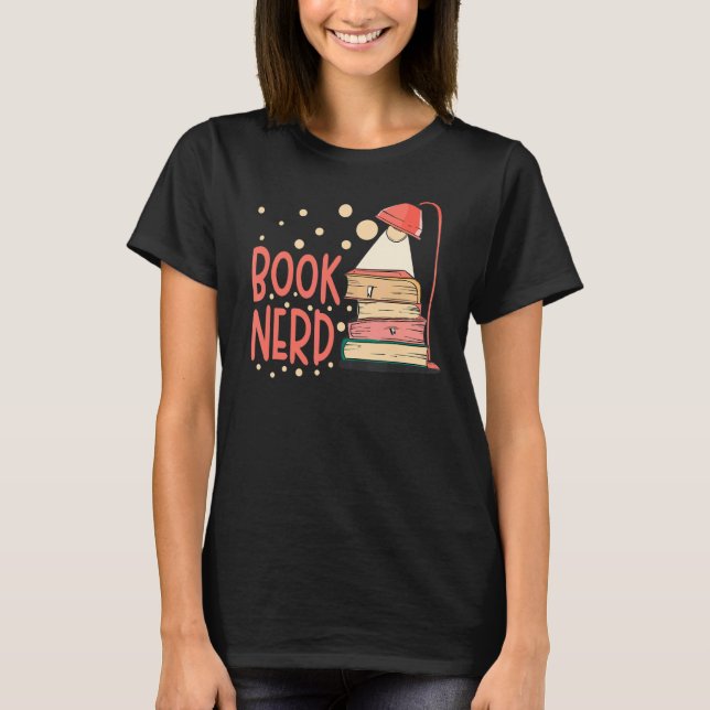 Camiseta Libro Nerd Bookworm Lector de libros 1 (Anverso)