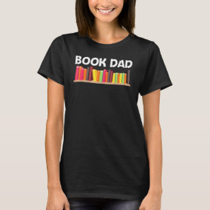 Camiseta Libro Para Padre Autor Bibliotecario Biblioteca