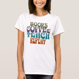 Camiseta Libros Café Enseñanza Repetir Tipografía Retro