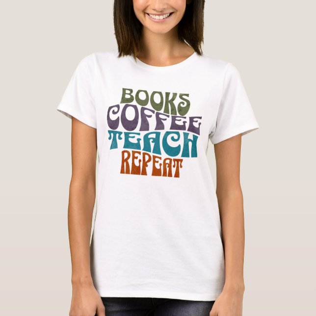 Camiseta Libros Café Enseñanza Repetir Tipografía Retro (Anverso)
