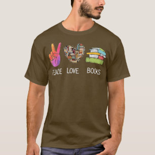Camiseta Libros de amor por la paz Libros de biblioteca ado