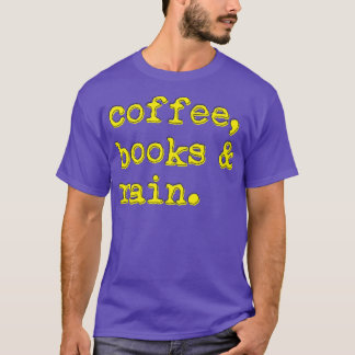 Camiseta Libros De Café Y Escritura De Lluvia