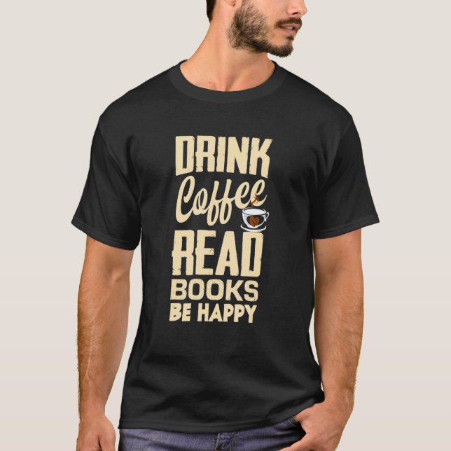 Camiseta Libros de lectura de café para beber librolumen fe (Anverso)