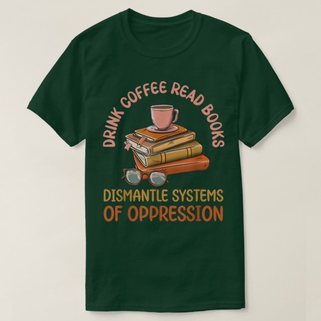 Camiseta Libros De Lectura De Café Para Bebidas Desmantelar (Diseño del anverso)
