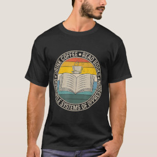Camiseta Libros De Lectura De Café Para Bebidas Desmantelar