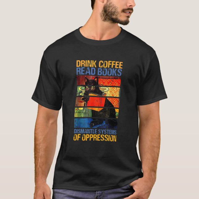 Camiseta Libros De Lectura De Café Para Bebidas Desmantelar (Anverso)