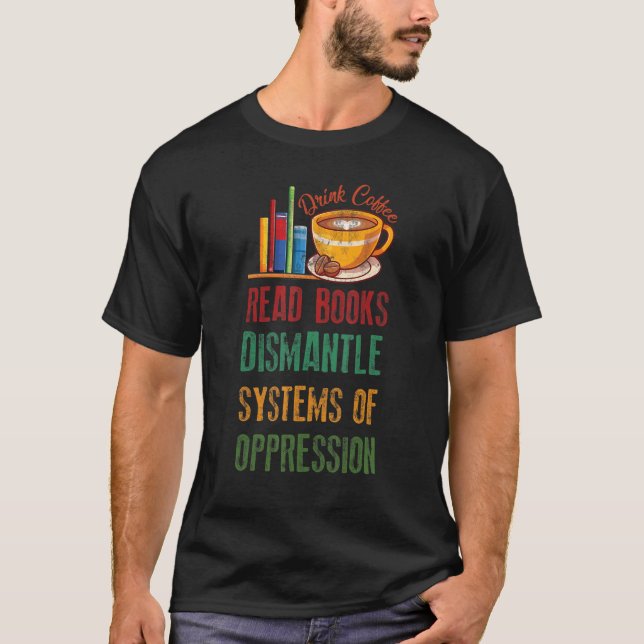 Camiseta Libros De Lectura De Café Para Bebidas Desmantelar (Anverso)