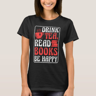 Camiseta Libros de lectura de té para beber lectura de libr