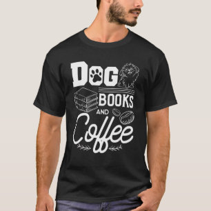 Camiseta Libros De Perro Y Cafetería
