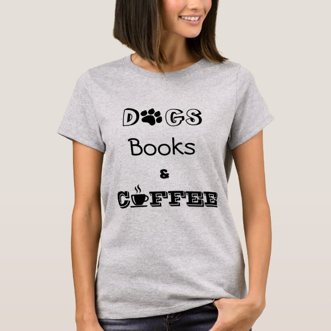 Camiseta Libros de perros graciosos y gráficos de café (Anverso)