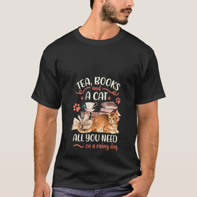 Camiseta Libros De Té De Mujeres Y Un Gato Todo Lo Que Nece (Anverso)
