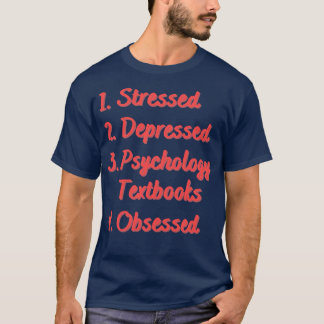 Camiseta Libros de texto de psicología deprimidos estresado
