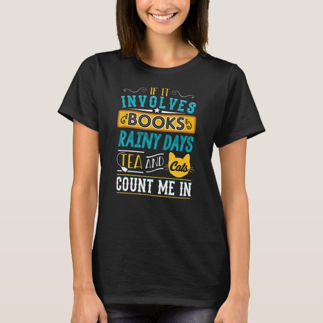 Camiseta Libros días lluviosos té gatos biblioteca de gusan (Anverso)
