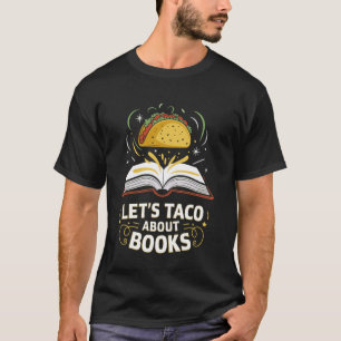 Camiseta Libros Divertidos de Tacos Lectura Mexicana Amor p