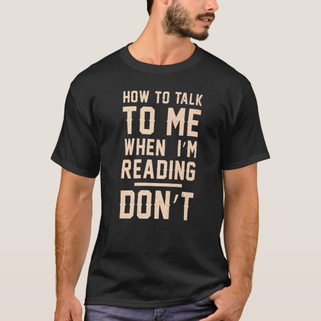 Camiseta Libros Gusano de libros Cómo hablar conmigo cuando (Anverso)
