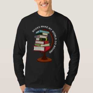 Camiseta Libros Hacen Que Mi Mundo Vaya A La Bibliotecaria